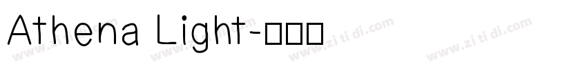 Athena Light字体转换